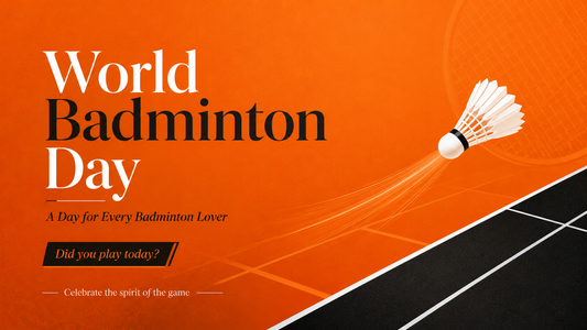 World Badminton Day: Celebrating the Spirit of the Game